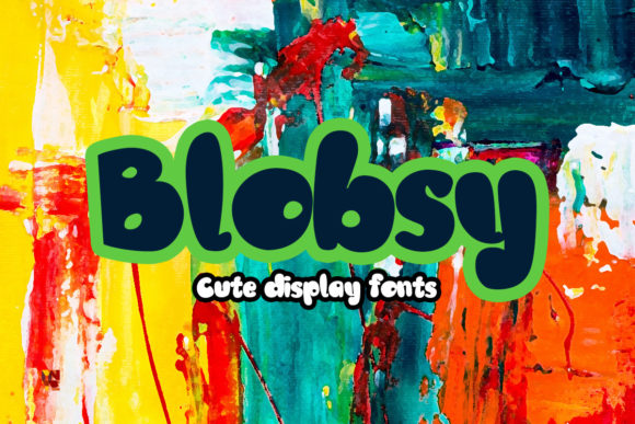 Blobsy: A Retro Display Font with Modern Appeal