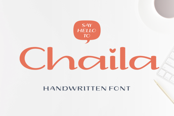 Chaila: A Joyful Font for Business Branding