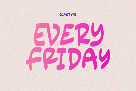 Every Friday Font for Bold Branding and Creative Campaigns