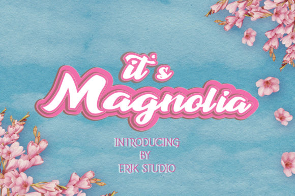 It s Magnolia Font for a Sweet and Professional Brand