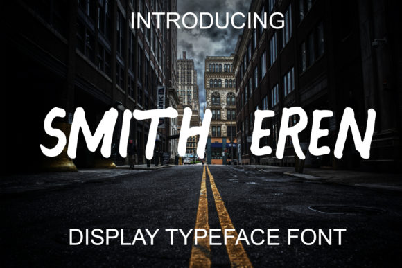 Smith Eren Font: A Quirky Display Typeface for Editorial Design