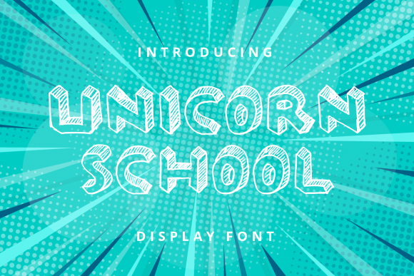 Unicorn School Font: A Magical Touch for Your Brand